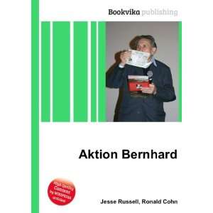 Aktion Bernhard Ronald Cohn Jesse Russell  Books