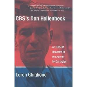   Reporter in the Age of McCarthyism [CBSS DON HOLLENBECK]  N/A  Books