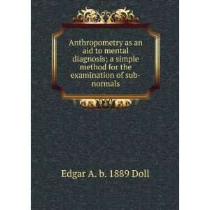   of sub normals (9785875631474) Edgar A. b. 1889 Doll Books