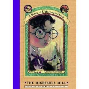  The Miserable Mill [SUE #04 MISERABLE MILL]  N/A  Books