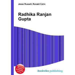  Radhika Ranjan Gupta Ronald Cohn Jesse Russell Books