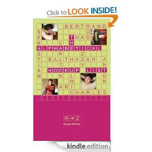 The Alphabetical Hookup List R Z Phoebe McPhee  Kindle 