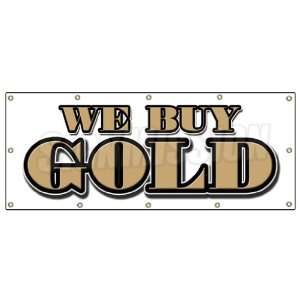  48x120 WE BUY GOLD BANNER SIGN pawn jewelry store cash 
