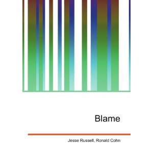  Blame Ronald Cohn Jesse Russell Books