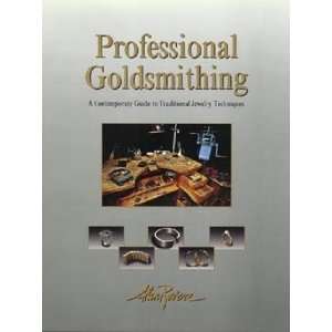  PROFESSIONAL GOLDSMITHING by Alan Revere