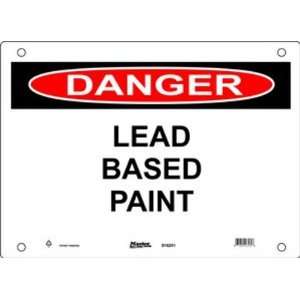   Red on White Safety Sign, Header Danger, Legend Lead Based Paint