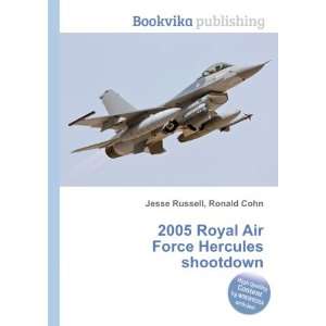   Royal Air Force Hercules shootdown Ronald Cohn Jesse Russell Books