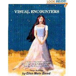   Encounters of Psychic Spiritual Images by Ellen Marie Blend (Oct 1999