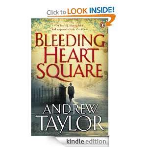 Bleeding Heart Square Andrew Taylor  Kindle Store