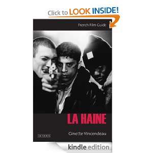 La Haine (Cine file French Film Guides) Ginette Vincendeau  