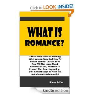 What is Romance? The Ultimate Guide In Knowing What Women Want And 