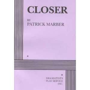  Closer **ISBN 9780822217220**  N/A  Books
