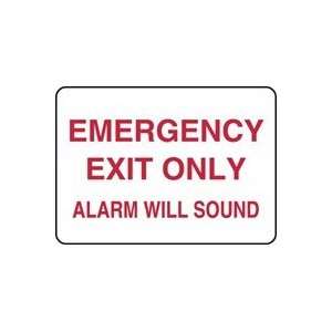  EMERGENCY EXIT ONLY ALARM WILL SOUND 7 x 10 Dura Plastic 