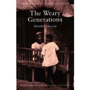  The Weary Generations [Paperback] Abdullah Hussein Books