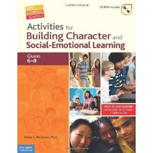 for Building Character and Social Emotional Learning Grades 6 8 (Safe 