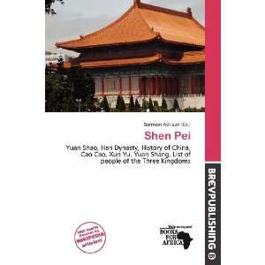  Shen Pei (9786200957931) Germain Adriaan Books