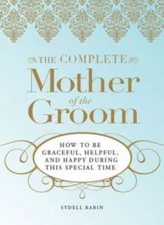   Mother of the Groom Everything You Need by Sharon 