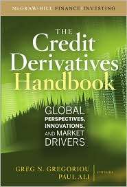 Credit Derivatives Handbook Global Perspectives, Innovations, and 