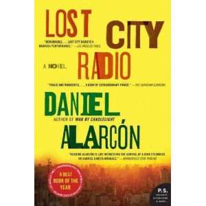   Alarcon, Daniel (Author) Feb 05 08[ Paperback ] Daniel Alarcon Books