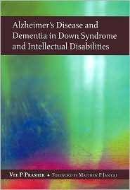 Alzheimers Disease and Dementia in Down Syndrome Intellectual 