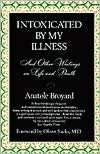 intoxicated by my illness anatole broyard paperback $ 12 99