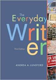 Everyday Writer, (0312413238), Andrea A. Lunsford, Textbooks   Barnes 
