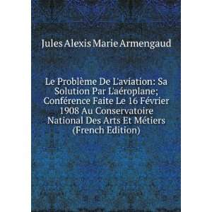   Et MÃ©tiers (French Edition) Jules Alexis Marie Armengaud Books