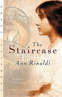   The Staircase by Ann Rinaldi, Turtleback Books A 