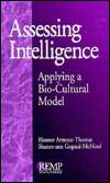 Assessing Intelligence Applying a Bio Cultural Model, Vol. 1 