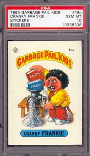 1985 Garbage Pail Kids 1st Series #18a Cranky Frankie PSA 10 *266701 