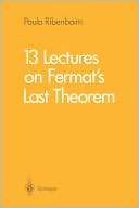 13 Lectures on Fermats Last Paulo Ribenboim