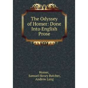    The odyssey of Homer. S. H. ; Lang, Andrew, Homer. Butcher Books