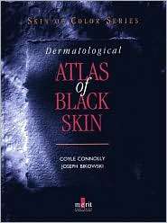 Dermatological Atlas of Black Skin, (1873413297), Coyle Connelly 