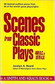 Scenes from Classic Plays (468 B.C. to 1970 A.D.), (1880399369 