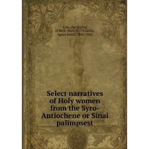  Select narratives of Holy women from the Syro Antiochene 