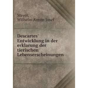   der tierischen Lebenserscheinungen Wilhelm Anton Josef Meyer Books
