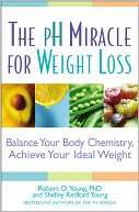 The pH Miracle for Weight Loss Balance Your Body Chemistry, Achieve 