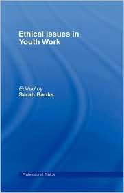   in Youth Work, (0415165008), Sarah Banks, Textbooks   