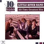 All Time Greatest Hits by Little River Band CD, Nov 2003, CEMA Special 