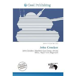  John Crocker (9786138444701) Aaron Philippe Toll Books