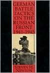 German Battle Tactics on the Russian Front 1941 1945