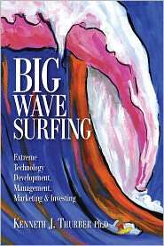 Big Wave Surfing Extreme Technology Development, Management 