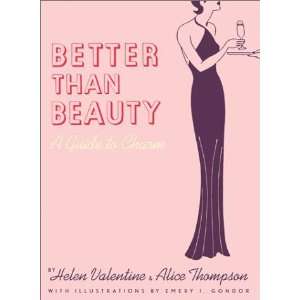 Better than Beauty A Guide to Charm