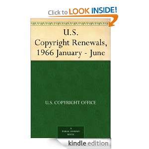 Copyright Renewals, 1966 January   June U.S. Copyright Office 