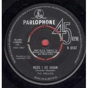  HERE I GO AGAIN 7 INCH (7 VINYL 45) UK PARLOPHONE 1964 