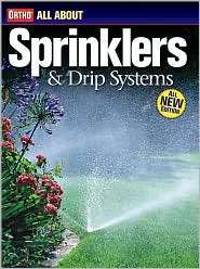 All about Sprinklers and Drip Systems, (089721515X), Ortho Books 