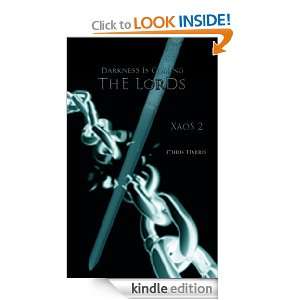 The Lords Xaos 2 (The Xaos Saga) Chris Harris  Kindle 