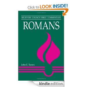 Romans (Believers Church Bible Commentary) John E. Toews  