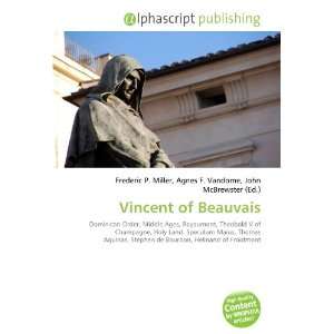  Vincent of Beauvais (9786134031479) Books