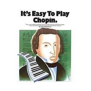  Its Easy To Play Chopin   Easy Piano Musical Instruments